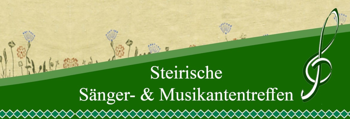 Steirisches Sänger- und Musikantentreffen